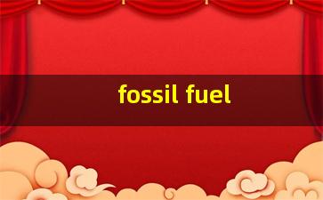 fossil fuel